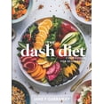 thumbnail image 1 of Dash Diet Kitchen Companion: The Dash Di The Dash Diet Cookbook For Beginners, (Paperback), 1 of 1