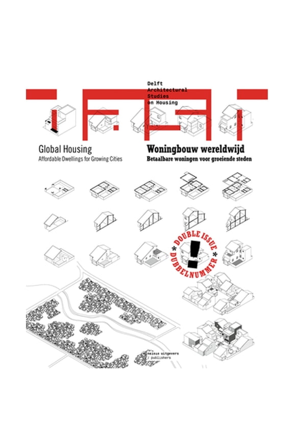 Pre-Owned Dash - Global Housing (Paperback 9789462082106) by Paul Kuitenbrouwer, Dick Van Gameren