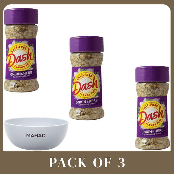 Dash Onion & Herb Salt Free Seasoning Blend All Purpose Spice 3 Pack 2.5 oz Bowel by Mahad