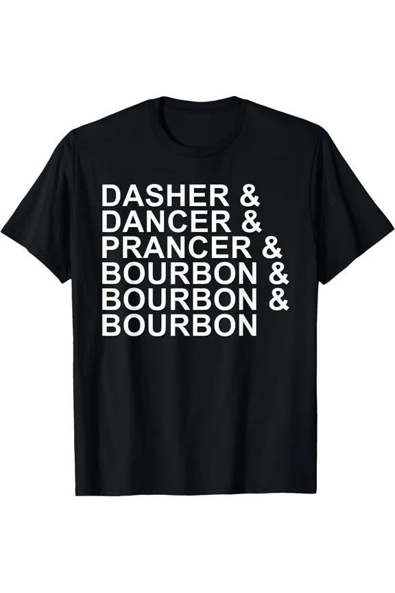 Dasher Dancer Prancer Bourbon Christmas Holiday Reindeer Unisex T-Shirt, up to size 5XL