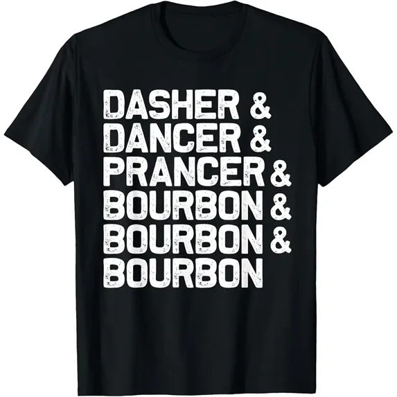 Dasher Dancer Prancer Bourbon Funny Christmas