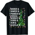 thumbnail image 1 of Dasher Dancer Prancer Vixen Moscato Vodka Tequila Blitzen T-Shirt, 1 of 3