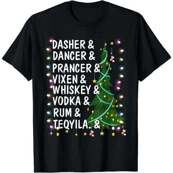 Dasher Dancer Prancer Vixen Moscato Vodka Tequila Blitzen T-Shirt