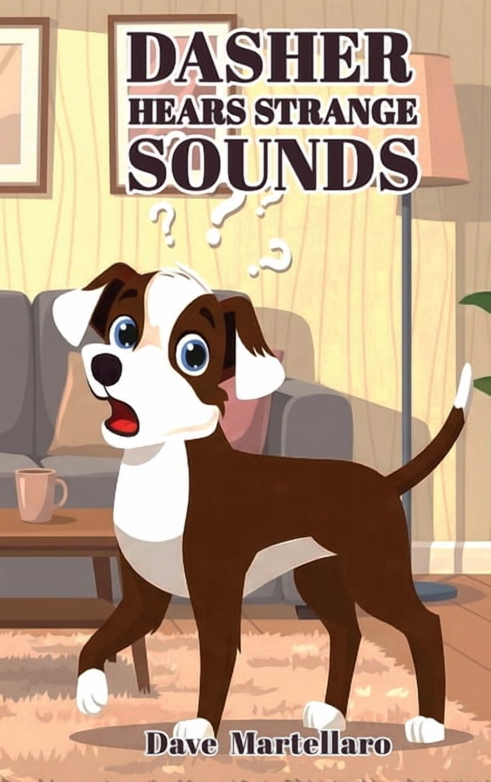 Dasher Hears Strange Sound, (Hardcover)