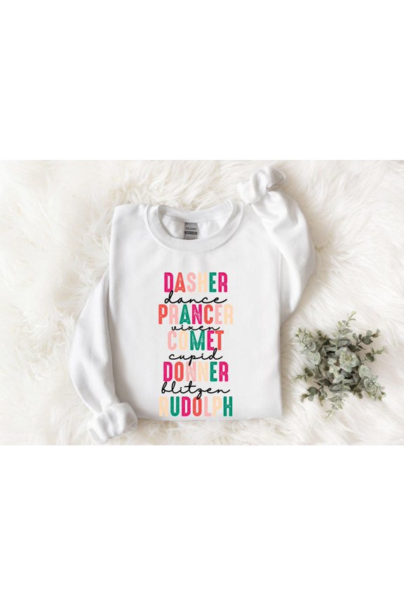 Dasher Prancer Sweatshirt,Season Shirt For Women,Season S,Season Apparel,Season ,Season Shirt, Tshirt,Season Tee All Size S-5XL