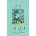 thumbnail image 1 of Dat gaht Dick wat an, (Paperback), 1 of 1