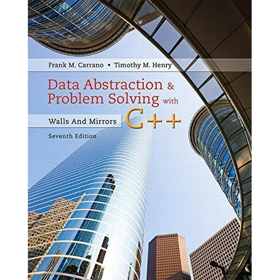 Pre-Owned Data Abstraction & Problem Solving with C++: Walls and Mirrors (Paperback) 0134463978 9780134463971