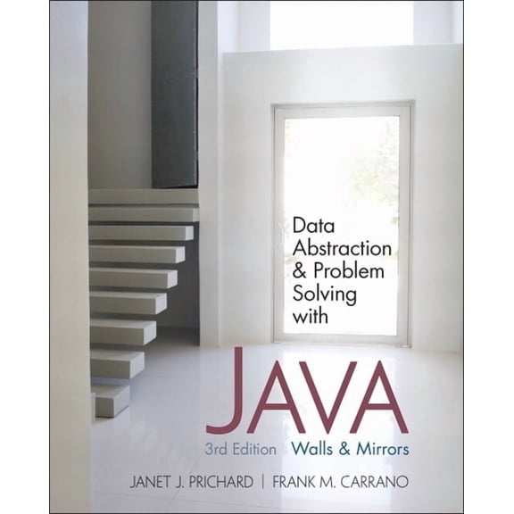 Data Abstraction & Problem Solving with Java: Walls and Mirrors, (Paperback)