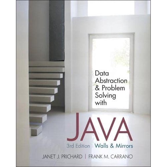Pre-Owned Data Abstraction and Problem Solving with Java: Walls and Mirrors