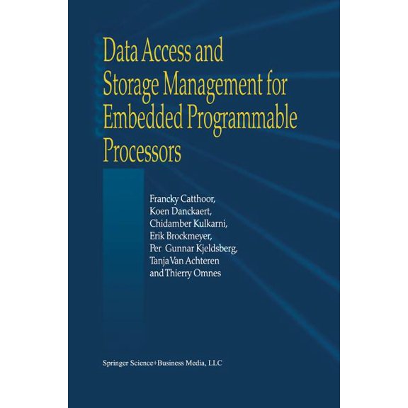 Data Access and Storage Management for Embedded Programmable Processors, (Paperback)