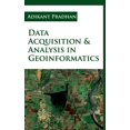 thumbnail image 1 of Data Acquisition And Analysis In Geoinformatics (Hardcover), 1 of 1
