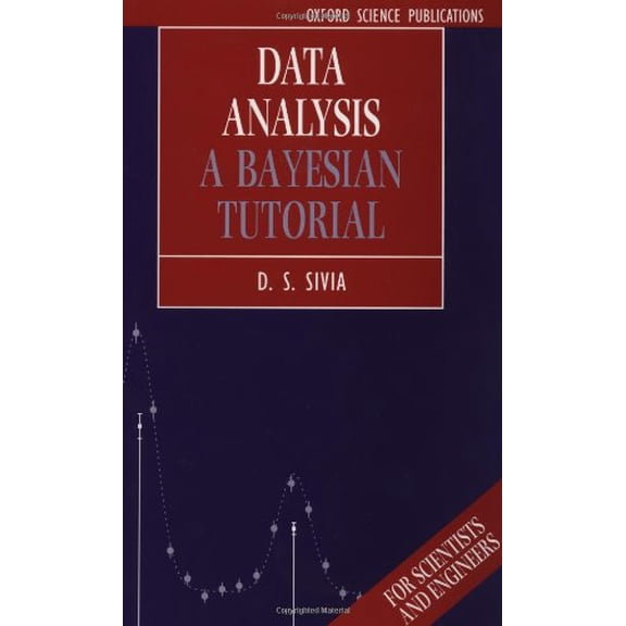 Pre-Owned Data Analysis: A Bayesian Tutorial (Paperback) 0198518897 9780198518891