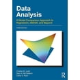 thumbnail image 1 of Data Analysis: A Model Comparison Approach To Regression, ANOVA, and Beyond, Third Edition, (Paperback), 1 of 1