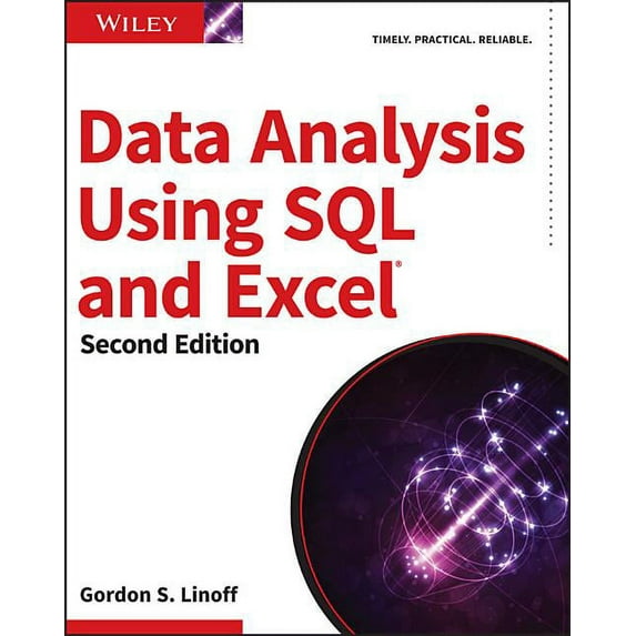 Data Analysis Using SQL and Excel, (Paperback)