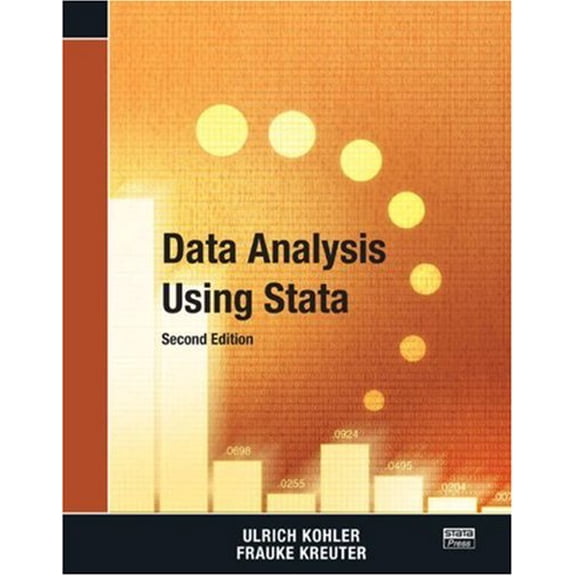 Pre-Owned Data Analysis Using Stata, Second Edition (Paperback) 1597180467 9781597180467