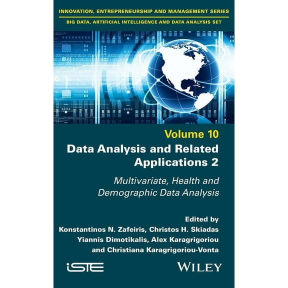 Data Analysis and Related Applications, Volume 2: Multivariate, Health and Demographic Data Analysis, (Hardcover)