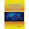 thumbnail image 1 of Data Analysis and Statistics for Geography, Environmental Science, and Engineering, (Paperback), 1 of 1