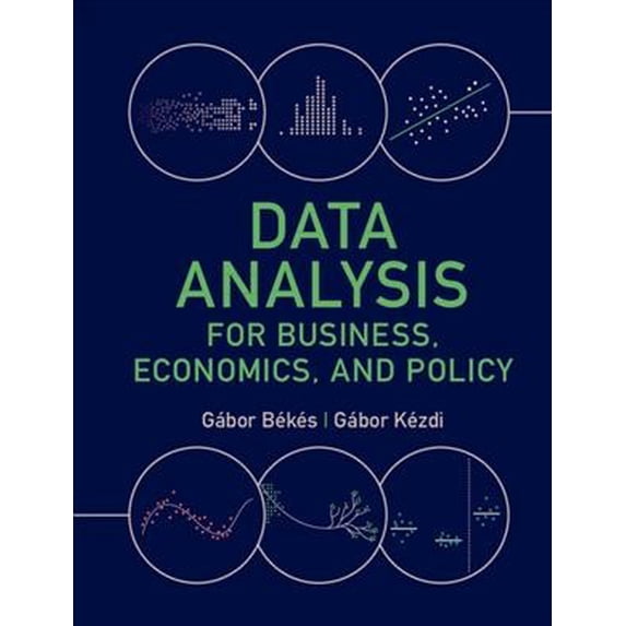 Pre-Owned Data Analysis for Business, Economics, and Policy Paperback