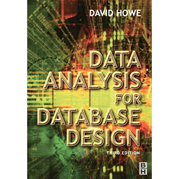 Pre-Owned Data Analysis for Database Design (Paperback) 0750650869 9780750650861