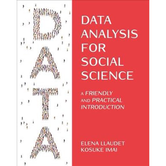 Pre-Owned Data Analysis for Social Science: A Friendly and Practical Introduction (Paperback) 0691199434 9780691199436