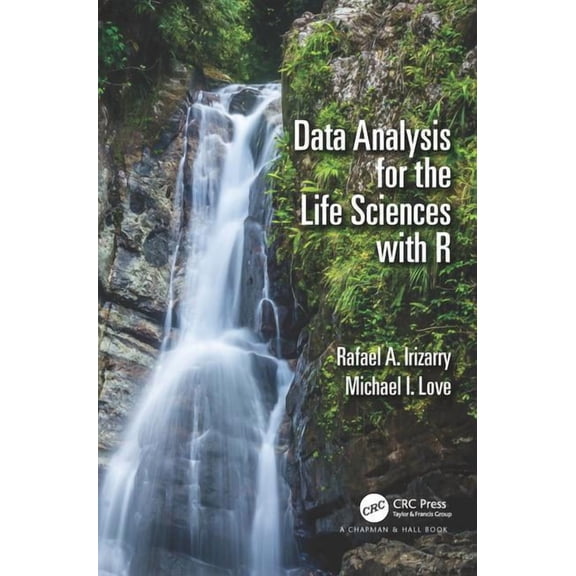 Data Analysis for the Life Sciences with R (Paperback)