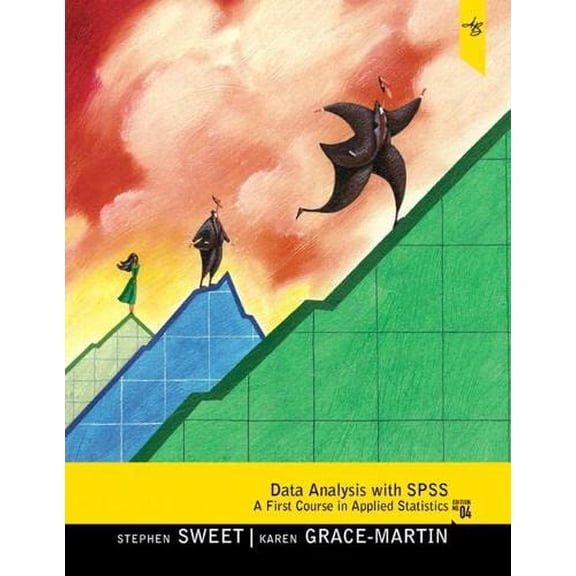 Pre-Owned Data Analysis with SPSS: A First Course in Applied Statistics [With CDROM] (Paperback) 0205019676 9780205019670