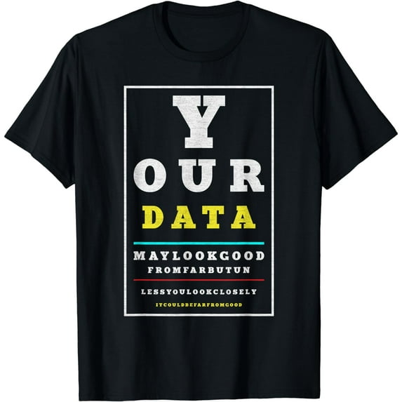 Data Analytics Data Engineering Funny Data Scientist Joke T-Shirt