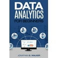 thumbnail image 1 of Data Analytics For Beginners, (Paperback), 1 of 1