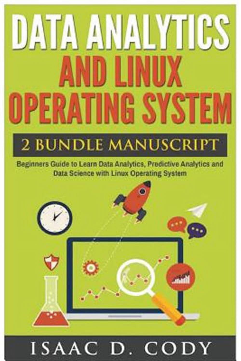 Data Analytics and Linux Operating System. Beginners Guide to Learn ...