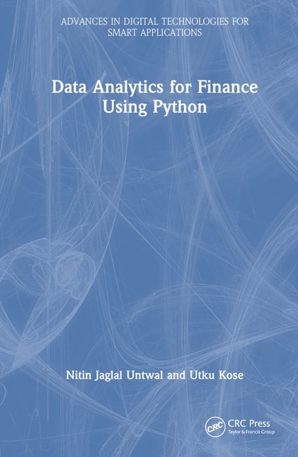 Advances in Digital Technologies for Sma Data Analytics for Finance ...