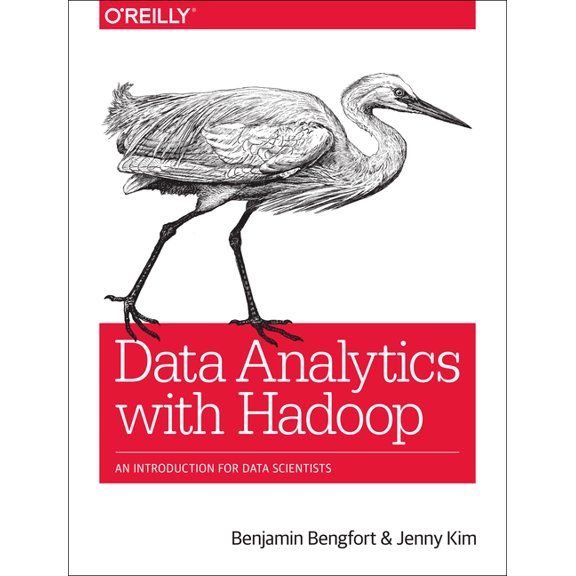 Data Analytics with Hadoop: An Introduction for Data Scientists, (Paperback)