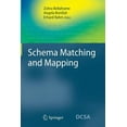 thumbnail image 1 of Data-Centric Systems and Applications Schema Matching and Mapping, (Paperback), 1 of 1