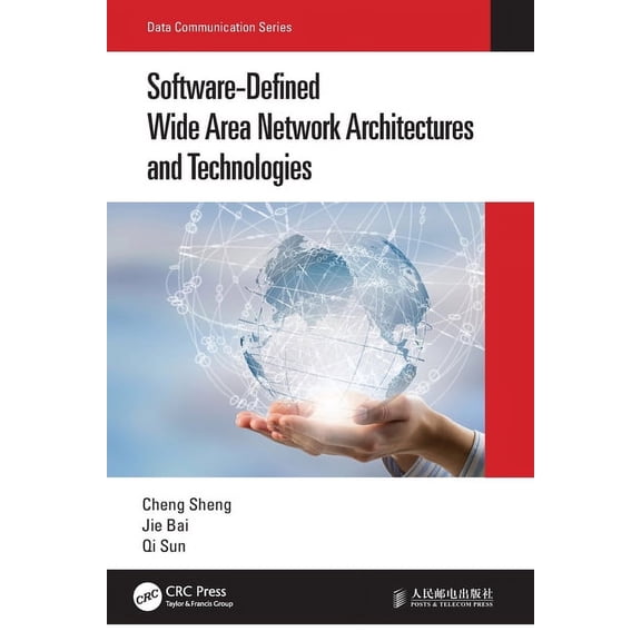 Data Communication Software-Defined Wide Area Network Architectures and Technologies, (Paperback)