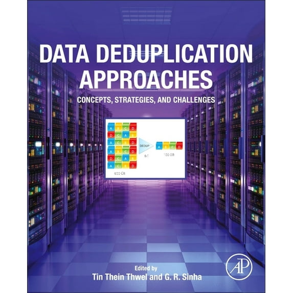 Data Deduplication Approaches: Concepts, Strategies, and Challenges, (Paperback)