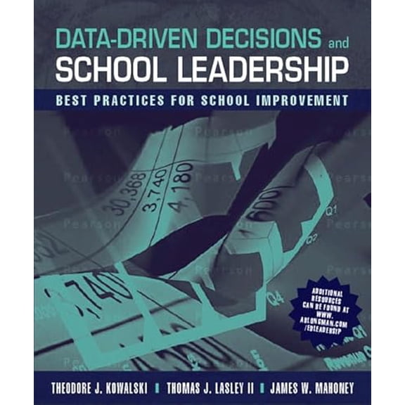 Pre-Owned Data-Driven Decisions and School Leadership: Best Practices for School Improvement (Paperback) 0205496687 9780205496686