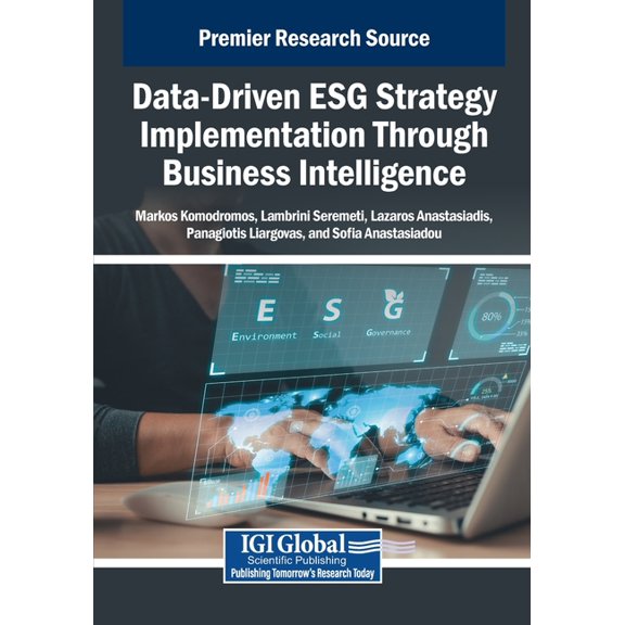Data-Driven ESG Strategy Implementation Through Business Intelligence, (Paperback)