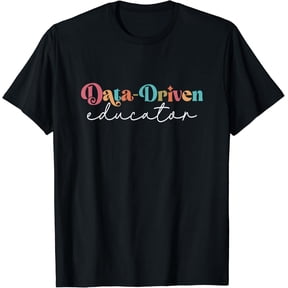 Data Driven Educator Teacher Squad Design T-Shirt