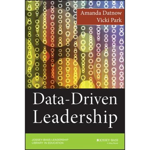 Pre-Owned Data-Driven Leadership (Paperback) 0470594799 9780470594797
