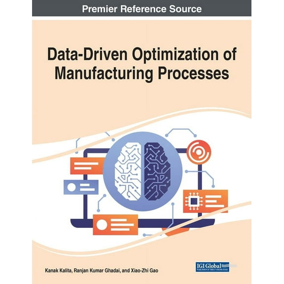 Data-Driven Optimization of Manufacturing Processes (Paperback)