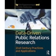 thumbnail image 1 of Pre-Owned Data-Driven Public Relations Research: 21st Century Practices and Applications (Paperback) 113871707X 9781138717077, 1 of 1