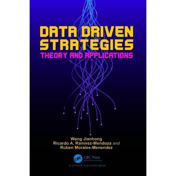 Data Driven Strategies: Theory and Applications, (Paperback)