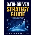 thumbnail image 1 of Data-Driven Strategy Guide: Intelligent System Implementation Predictive Analytics for Strategy Enhancing Customer Exper, (Paperback), 1 of 1