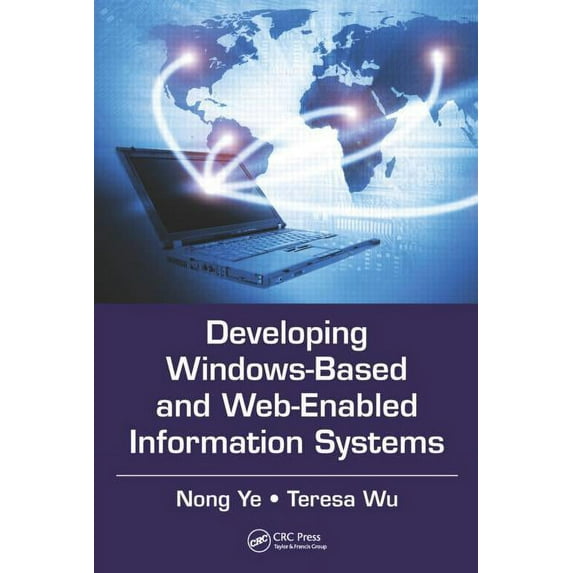 Data-Enabled Engineering Developing Windows-Based and Web-Enabled Information Systems, (Hardcover)