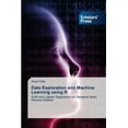 thumbnail image 1 of Data Exploration and Machine Learning using R (Paperback), 1 of 1