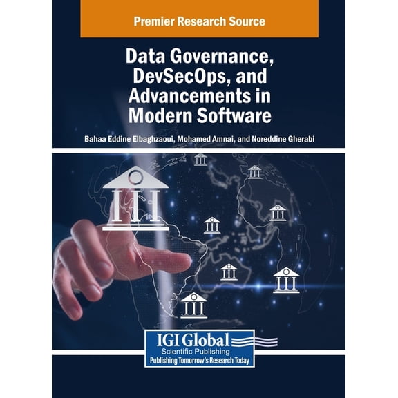 Data Governance, DevSecOps, and Advancements in Modern Software, (Hardcover)