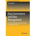 thumbnail image 1 of Data Governance and Data Management: Contextualizing Data Governance Drivers, Technologies, and Tools, (Paperback), 1 of 1
