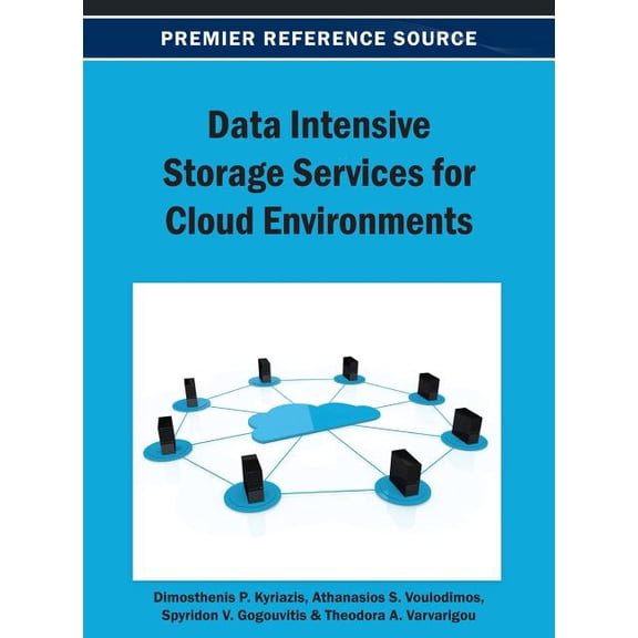Data Intensive Storage Services for Cloud Environments (Hardcover)