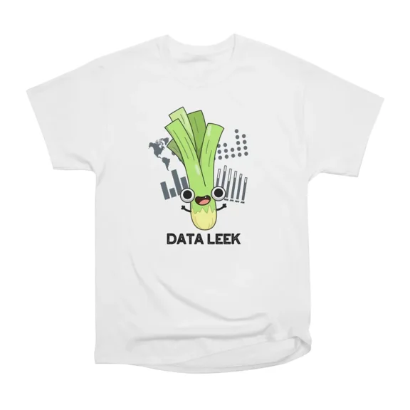 Data Leek Funny Computer Veggie Pun T-Shirt Tee Gift For Him Merch For Her Apparel For Fri