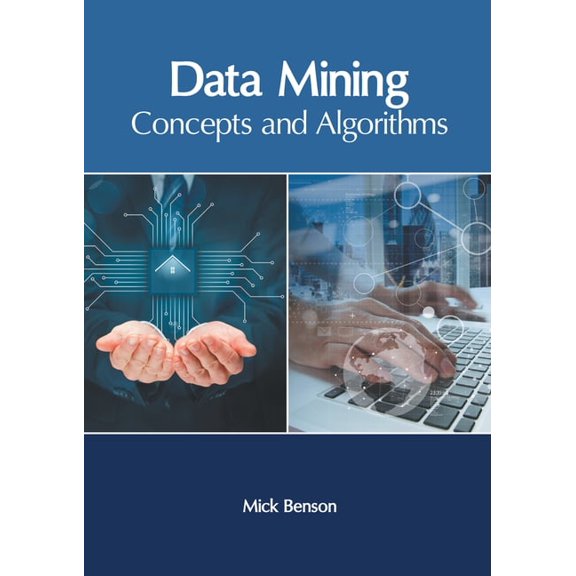 Data Mining: Concepts and Algorithms, (Hardcover)