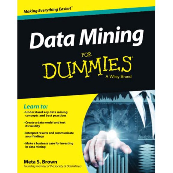 Pre-Owned Data Mining For Dummies (Paperback) 1118893174 9781118893173